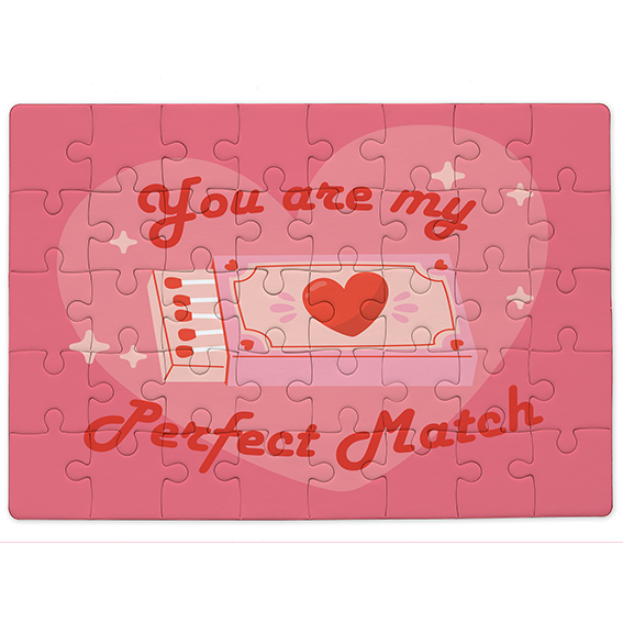 You are my perfect match!
